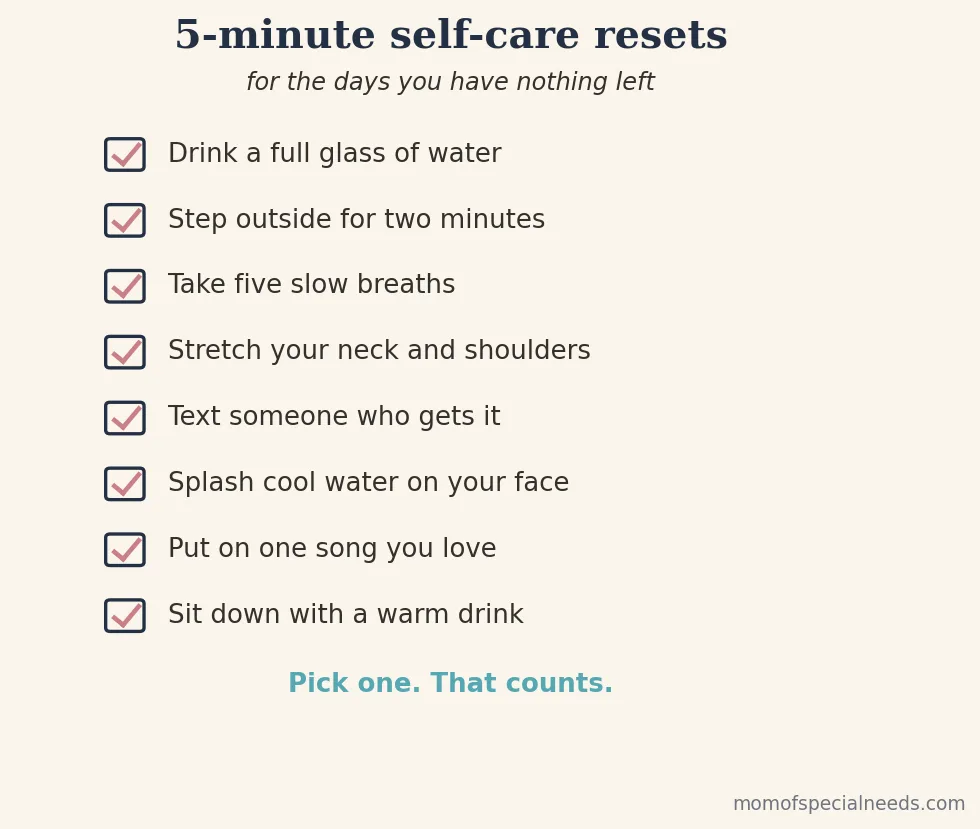 Checklist of five-minute self-care resets for special needs moms