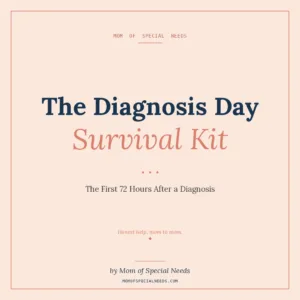 The Diagnosis Day Survival Kit cover by Mom of Special Needs